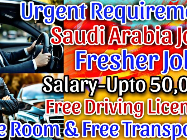 Freshers Jobs 2025 || Saudi Arabia Jobs 2025 || Gulf Jobs 2025 || Direct Interview || Car Driver || Client Interview